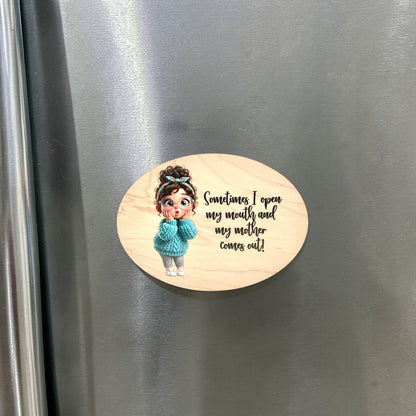 Funny Life Saying Maple Wood Magnet – UV Printed Funny Fridge Magnet
