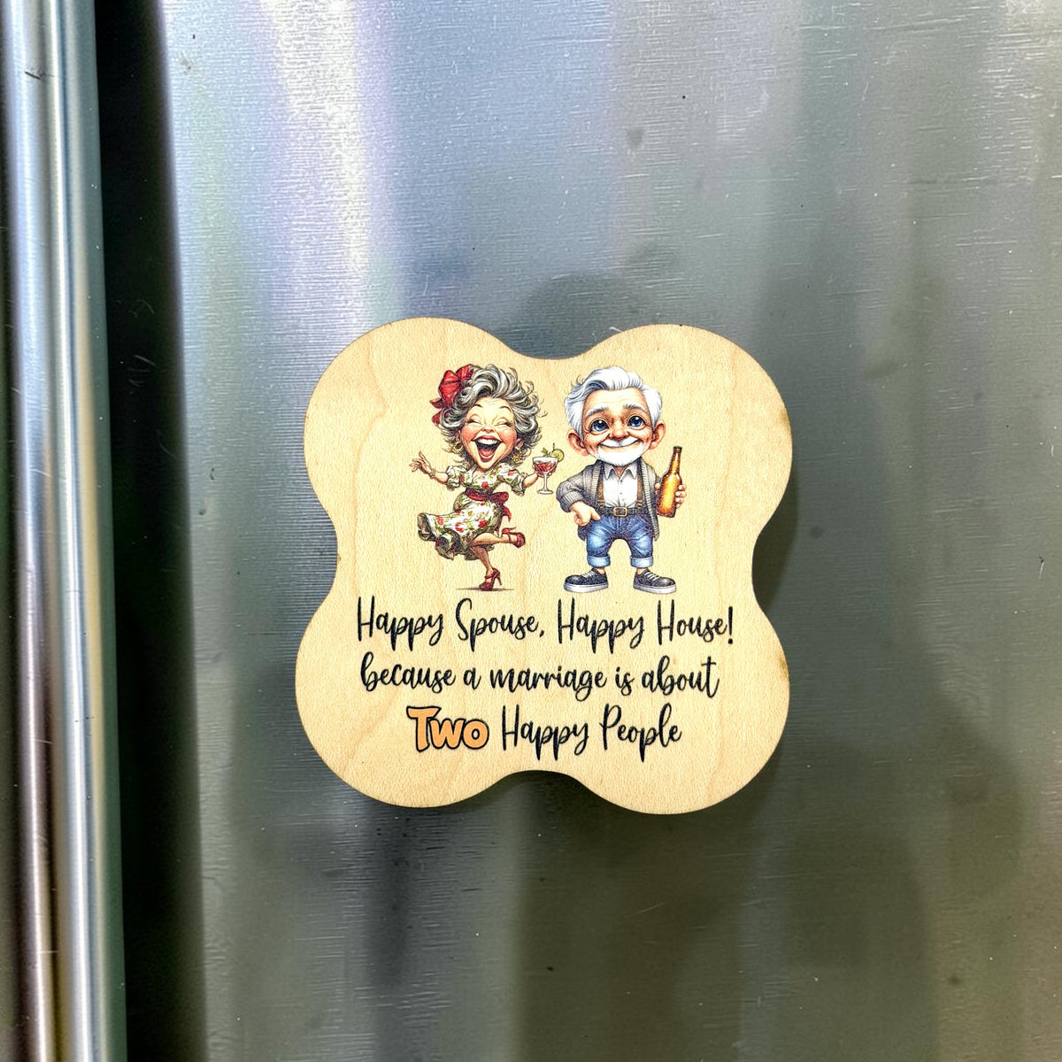 Funny Life Saying Maple Wood Magnet – UV Printed Funny Fridge Magnet