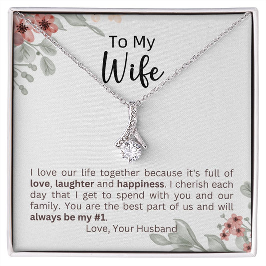 To My Wife - Always My #1