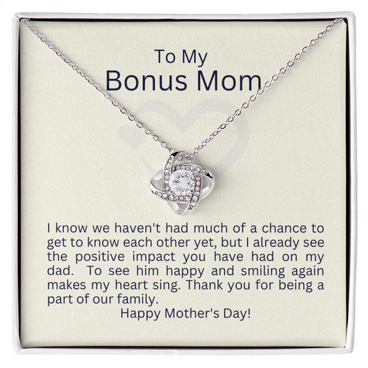 To Bonus Mom  For Mother's Day - Thank You For Being Part Of Our Family